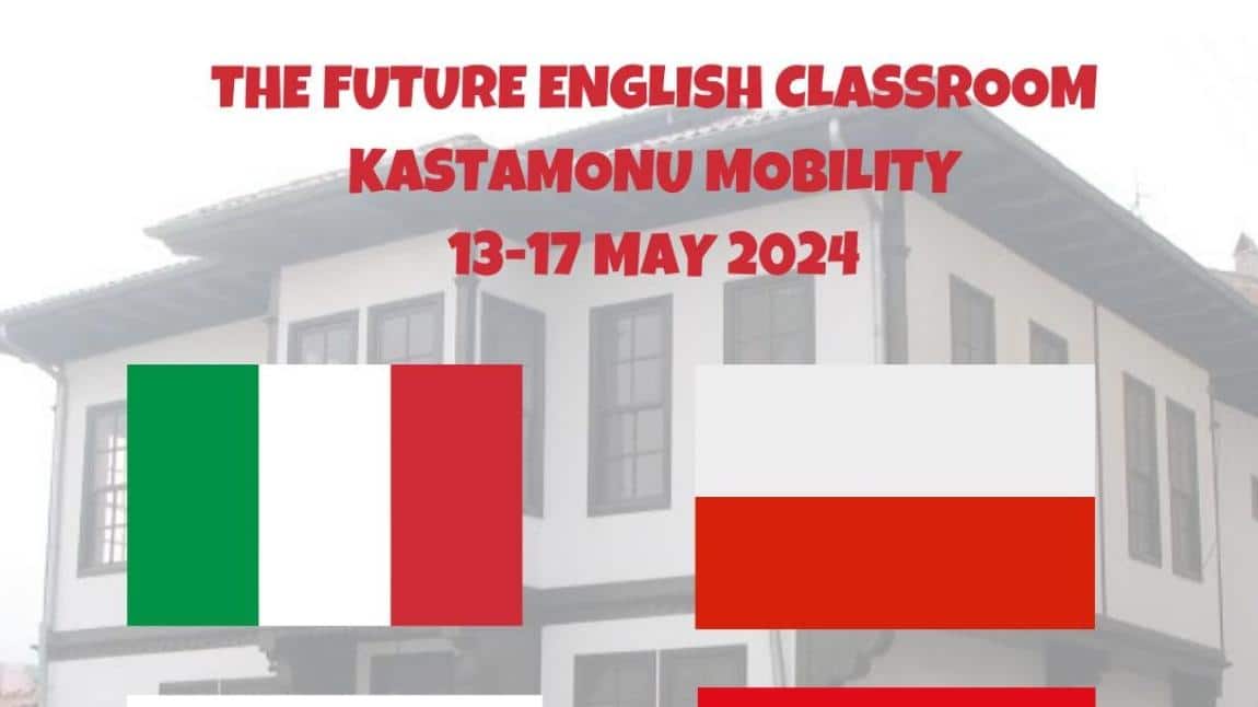 The Future English Classroom  Erasmus Projesi Sanal Hareketlilik